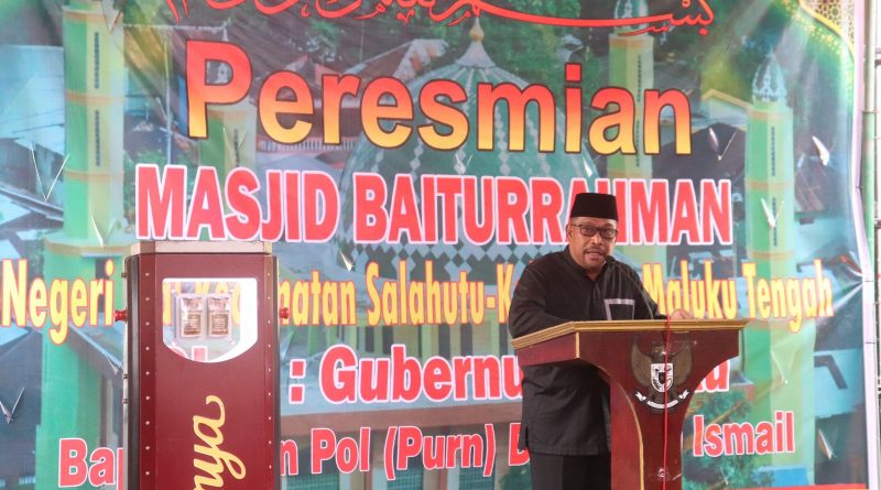 Resmikan Masjid Baiturrahman, Gubernur Maluku Ajak Masyarakat Menjaga Kedamaian